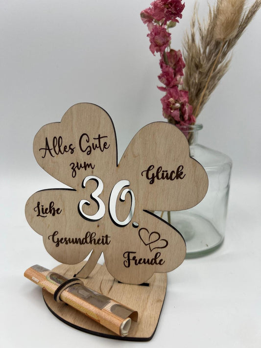 Geldgeschenk Kleeblatt Holz 30. Geburtstag, 12,5cm oder 18,0cm, Geldgeschenk auf Wunsch mit Namensgravur